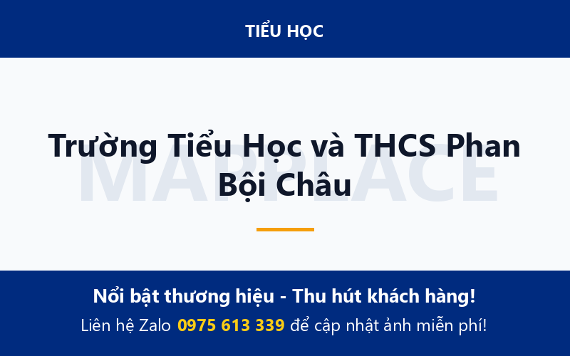 Trường Tiểu Học và THCS Phan Bội Châu