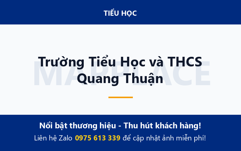 Trường Tiểu Học và THCS Quang Thuận