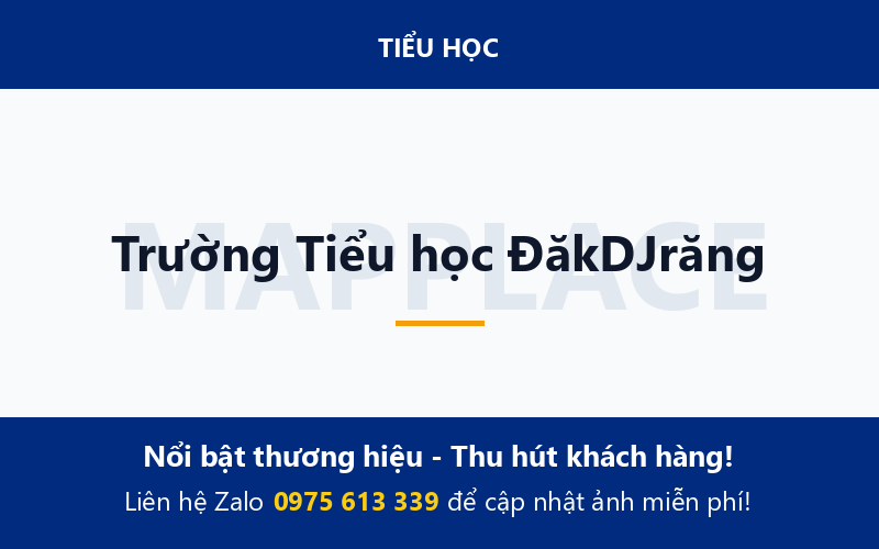 Trường Tiểu học ĐăkDJrăng