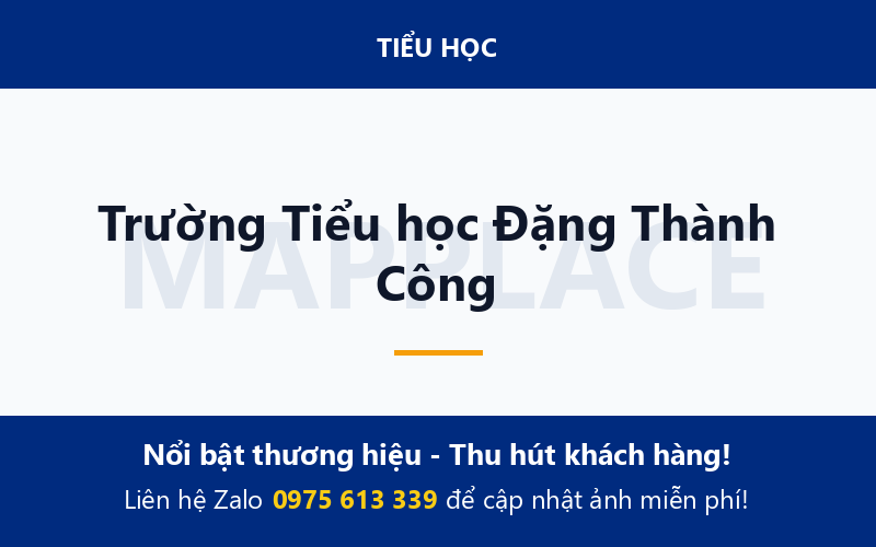 Trường Tiểu học Đặng Thành Công