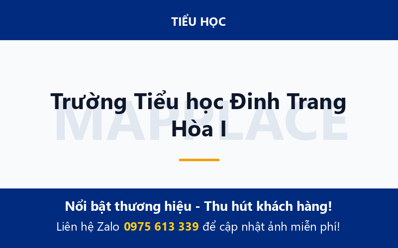 Trường Tiểu học Đinh Trang Hòa I