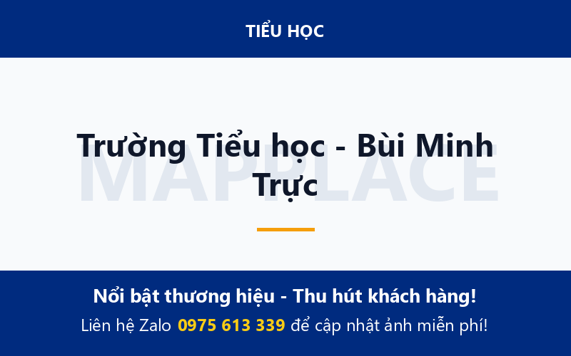 Trường Tiểu học - Bùi Minh Trực