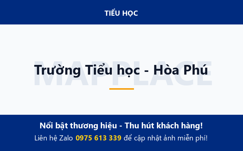Trường Tiểu học - Hòa Phú