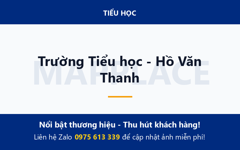 Trường Tiểu học - Hồ Văn Thanh