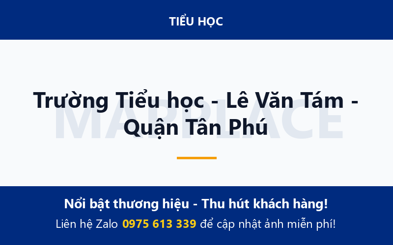 Trường Tiểu học - Lê Văn Tám - Quận Tân Phú