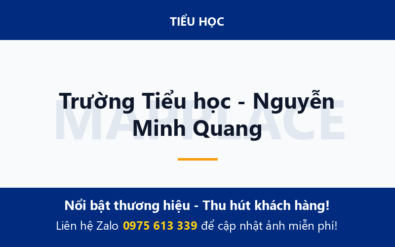 Trường Tiểu học - Nguyễn Minh Quang