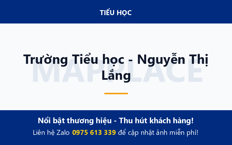 Trường Tiểu học - Nguyễn Thị Lắng