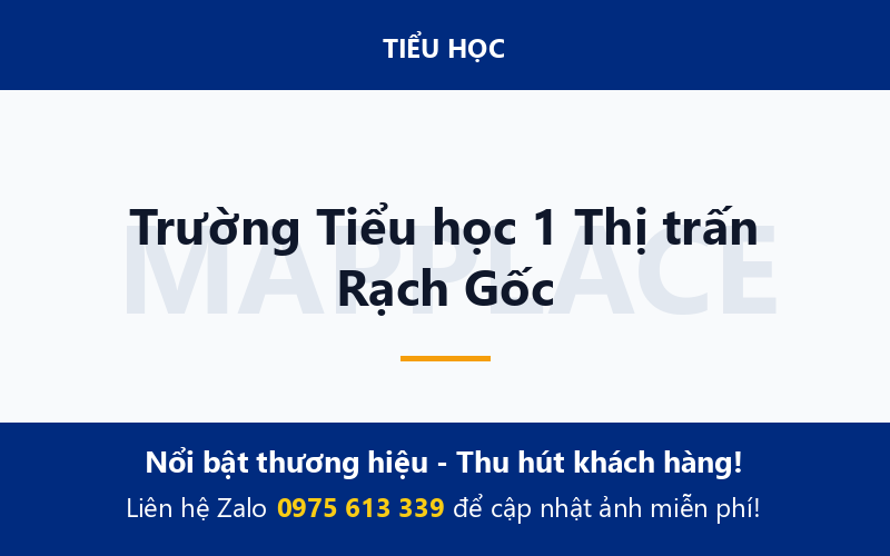 Trường Tiểu học 1 Thị trấn Rạch Gốc