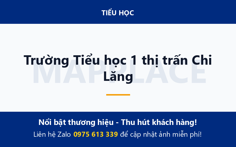 Trường Tiểu học 1 thị trấn Chi Lăng