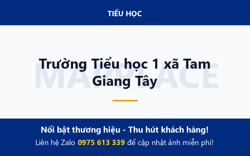 Trường Tiểu học 1 xã Tam Giang Tây