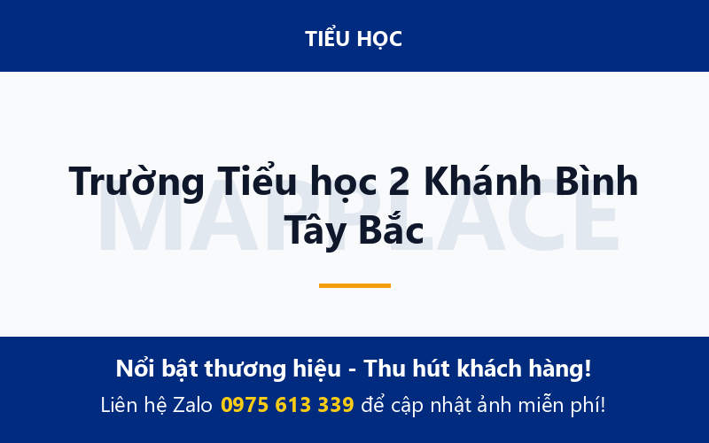 Trường Tiểu học 2 Khánh Bình Tây Bắc