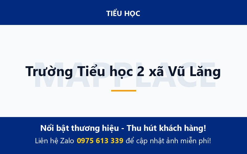 Trường Tiểu học 2 xã Vũ Lăng