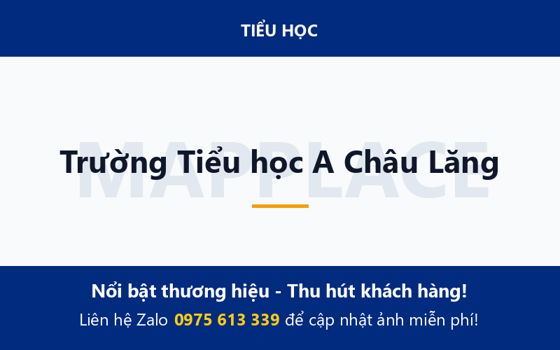 Trường Tiểu học A Châu Lăng