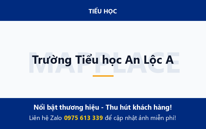 Trường Tiểu học An Lộc A