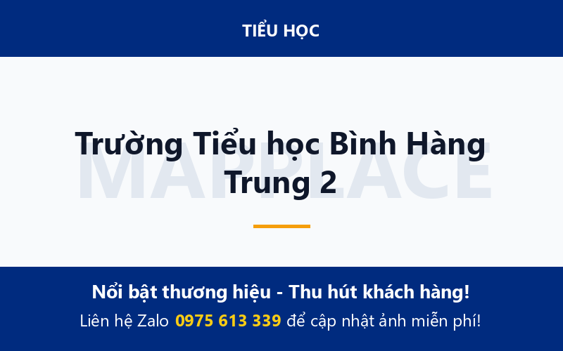 Trường Tiểu học Bình Hàng Trung 2
