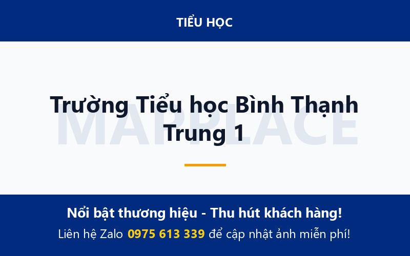 Trường Tiểu học Bình Thạnh Trung 1