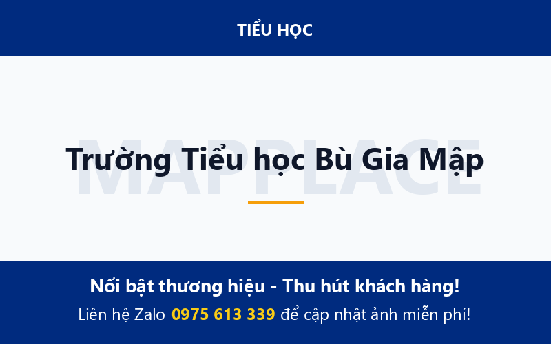 Trường Tiểu học Bù Gia Mập