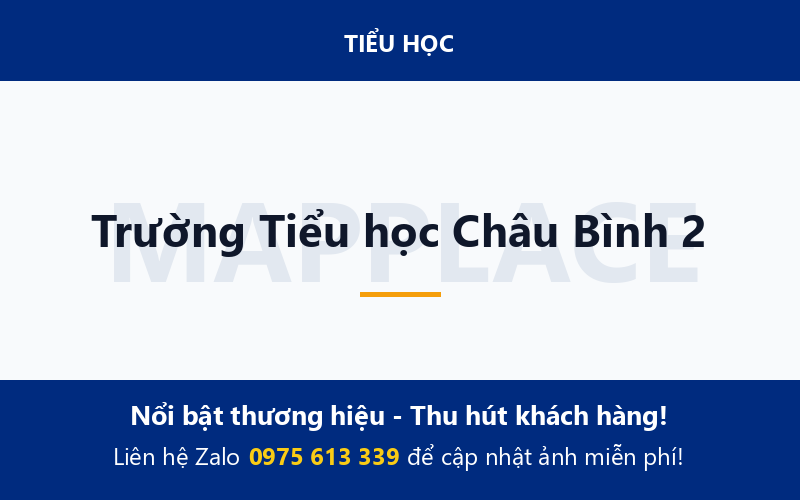 Trường Tiểu học Châu Bình 2