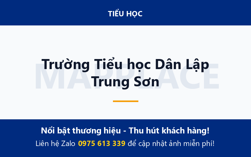 Trường Tiểu học Dân Lập Trung Sơn