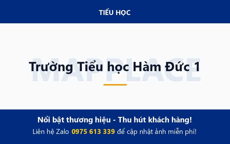 Trường Tiểu học Hàm Đức 1