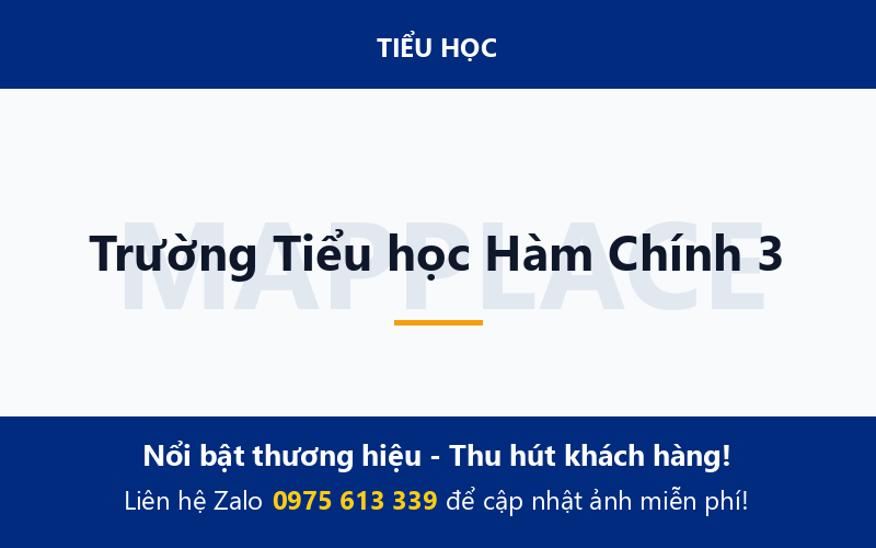 Trường Tiểu học Hàm Chính 3
