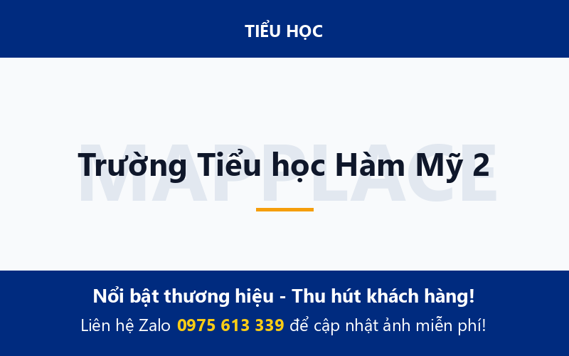 Trường Tiểu học Hàm Mỹ 2