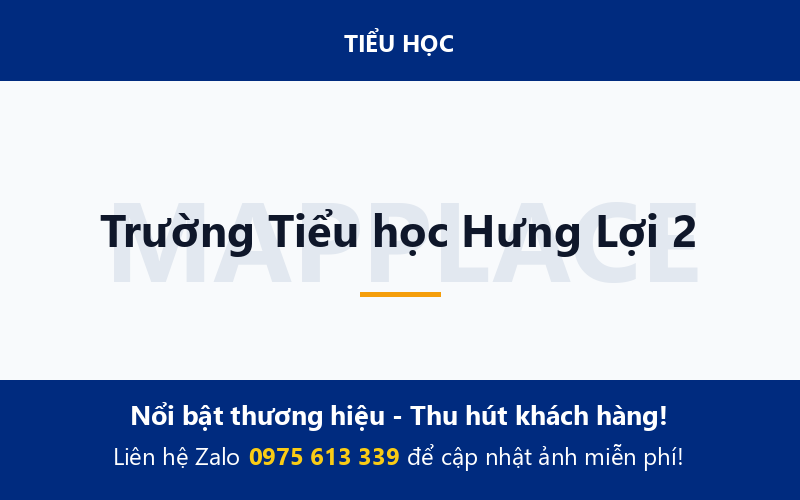 Trường Tiểu học Hưng Lợi 2