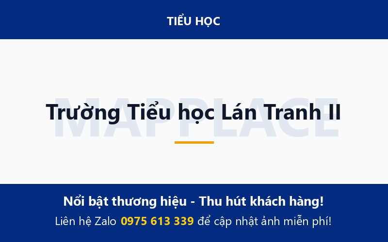 Trường Tiểu học Lán Tranh II