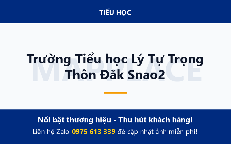 Trường Tiểu học Lý Tự Trọng Thôn Đăk Snao2