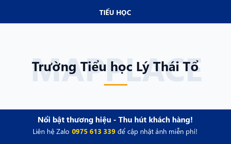 Trường Tiểu học Lý Thái Tổ
