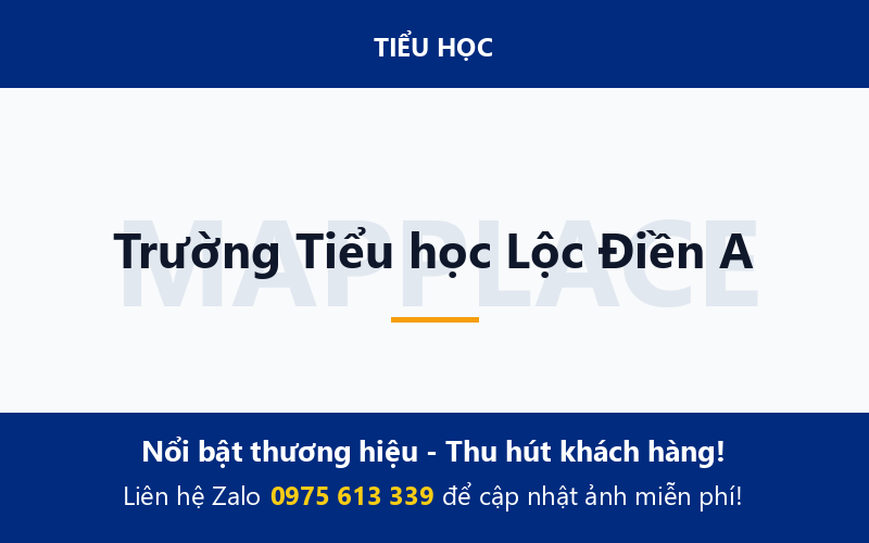 Trường Tiểu học Lộc Điền A