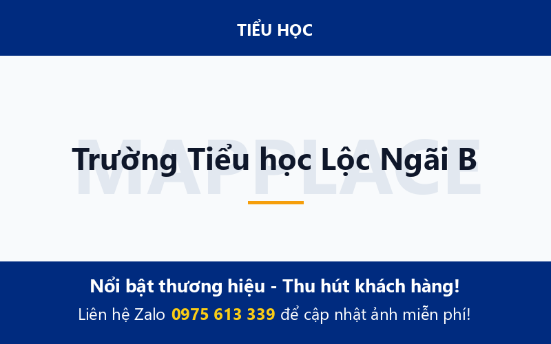 Trường Tiểu học Lộc Ngãi B