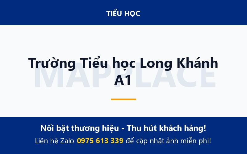 Trường Tiểu học Long Khánh A1