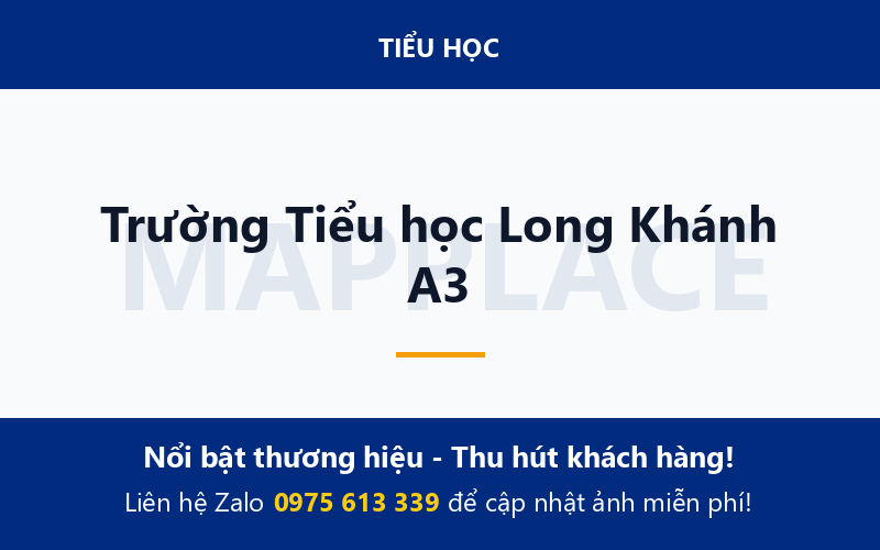 Trường Tiểu học Long Khánh A3