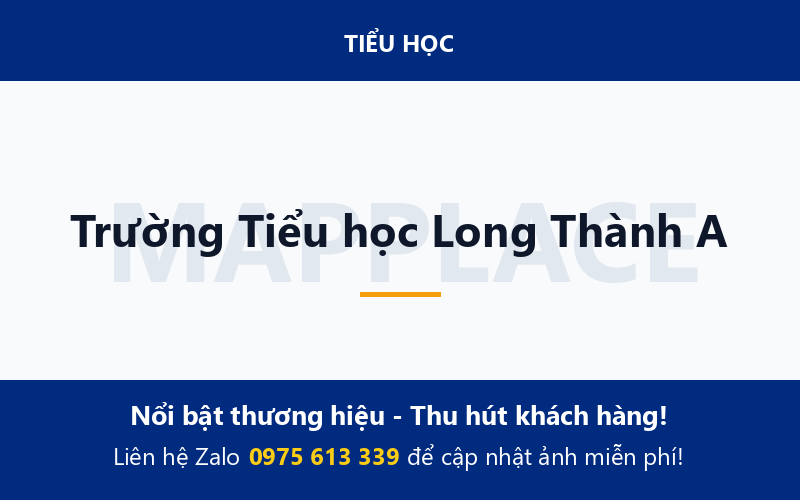 Trường Tiểu học Long Thành A