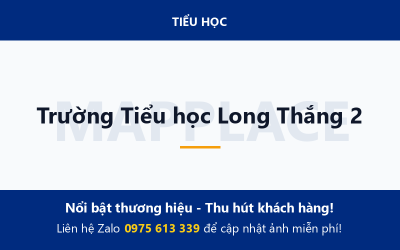 Trường Tiểu học Long Thắng 2