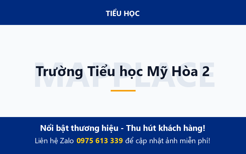 Trường Tiểu học Mỹ Hòa 2