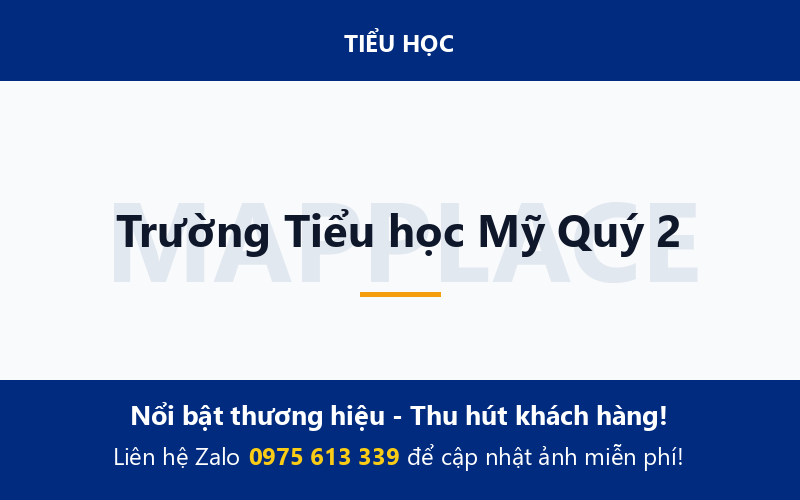 Trường Tiểu học Mỹ Quý 2