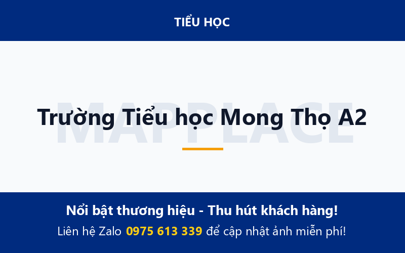 Trường Tiểu học Mong Thọ A2