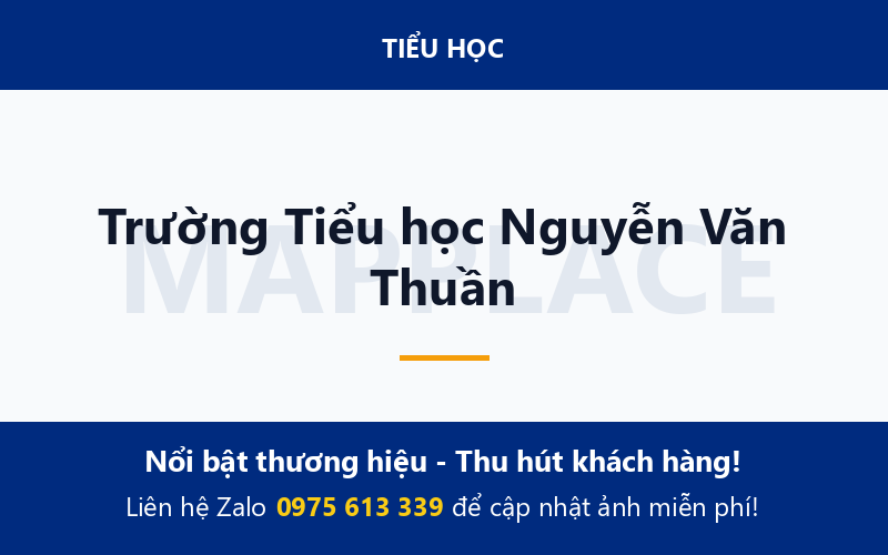Trường Tiểu học Nguyễn Văn Thuần