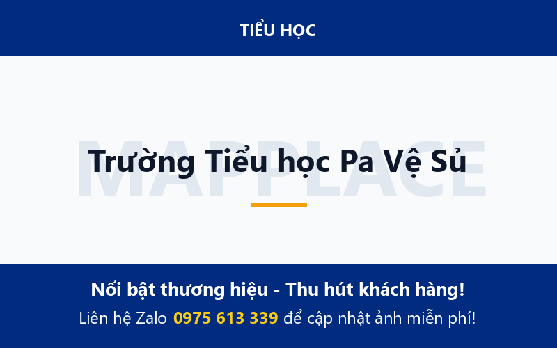 Trường Tiểu học Pa Vệ Sủ