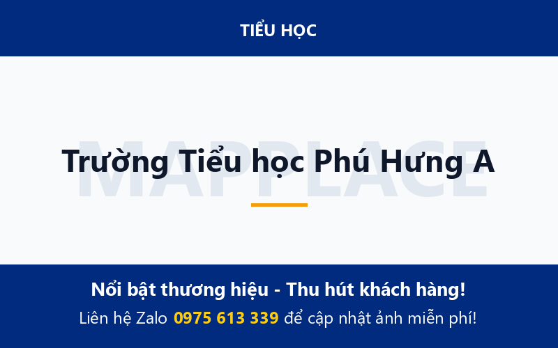 Trường Tiểu học Phú Hưng A