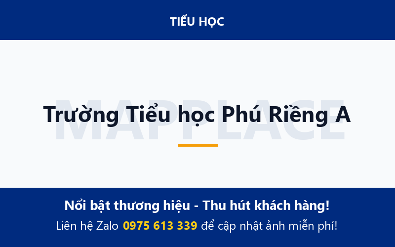 Trường Tiểu học Phú Riềng A