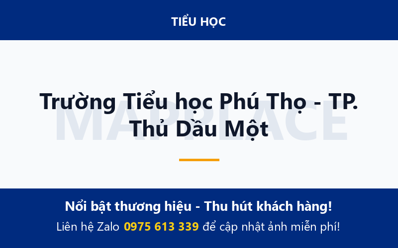 Trường Tiểu học Phú Thọ - TP. Thủ Dầu Một