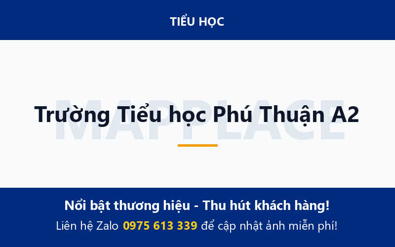 Trường Tiểu học Phú Thuận A2