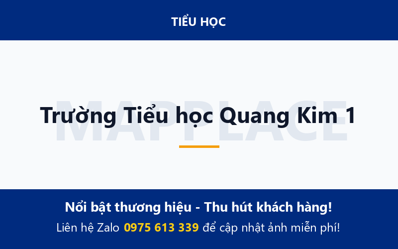 Trường Tiểu học Quang Kim 1
