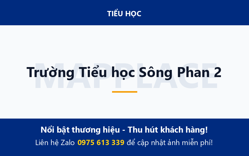 Trường Tiểu học Sông Phan 2