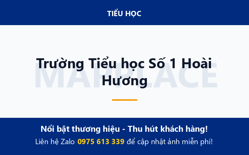 Trường Tiểu học Số 1 Hoài Hương