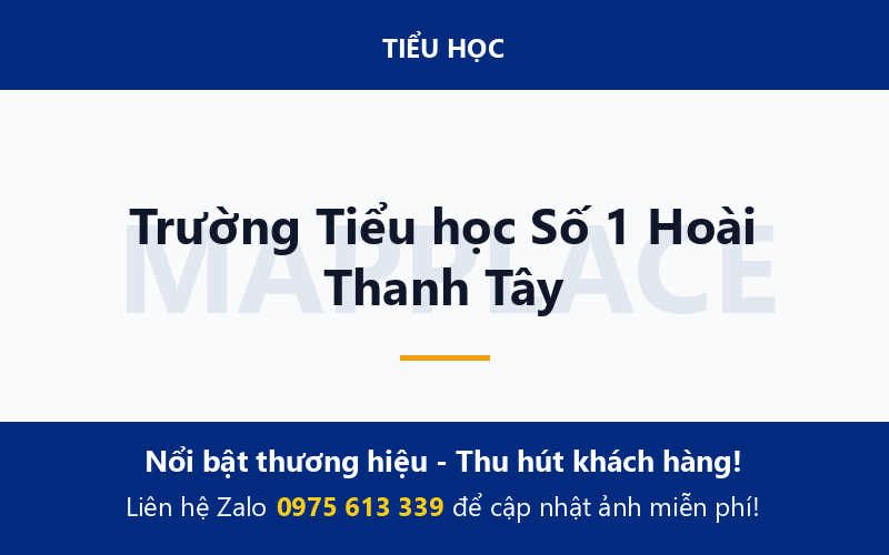 Trường Tiểu học Số 1 Hoài Thanh Tây