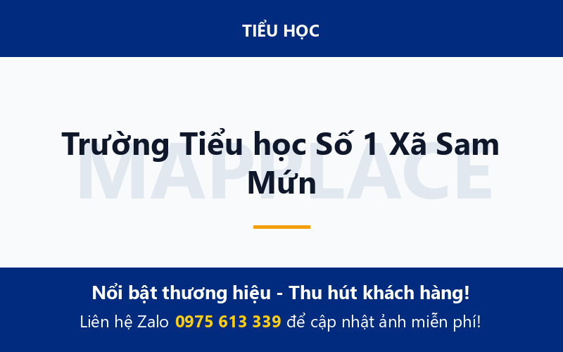 Trường Tiểu học Số 1 Xã Sam Mứn